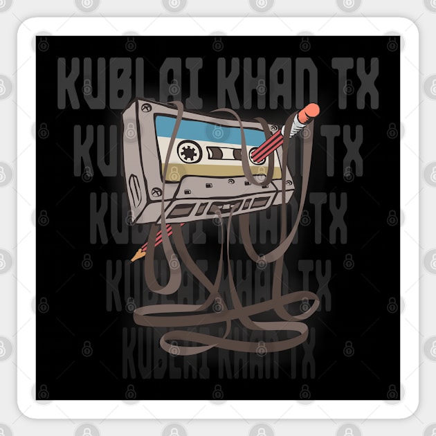 Kublai Khan TX Cassette Sticker by orovein